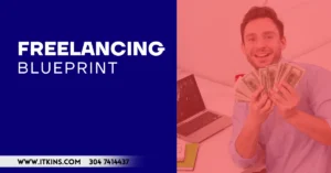 FREELANCING BLUEPRINT